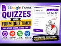 Create Quizzes in Google Forms with the Form Quiz Timer