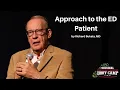 Approach to the ED Patient The EM Boot Camp Course