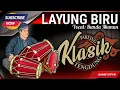 TARLING KLASIK TENGDUNG | LAYUNG BIRU | BUNDA MUMUN