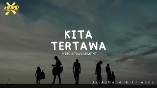 kita tertawa noah peterpan cover by a1band english version