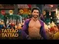 Download Lagu Tattad Tattad (Ramji Ki Chal) - Full Song - Ranveer Singh | Goliyon Ki Rasleela Ram-leela