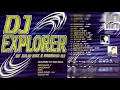 Download Lagu ÁLBUM DJ Explorer - Tracks Professor X, Puta, In the House