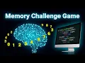 I Built a Memory Challenge Game in Python Beginner Project