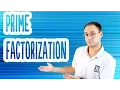 Prime Factorization