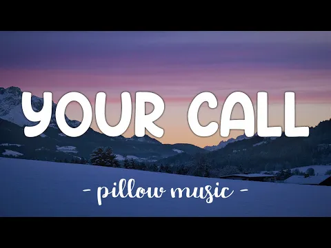 Download MP3 Your Call - Secondhand Serenade (Lyrics) 🎵