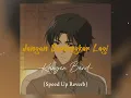 Jangan Bertengkar Lagi - Kangen Band (Speed Up + Reverb)