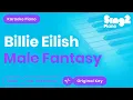 Download Lagu Billie Eilish - Male Fantasy (Karaoke Piano)
