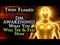 TWIN FLAME: DM SHIFT! What Will You Observe \u0026 Sense As He Grasps The Truth?