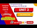 Class 10 Computer Science Unit 2 - User Interaction Programming Exercise 6 to 10 Solved PTB