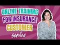 Online Training for Insurance Customer Service What You Need to Know