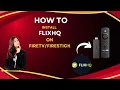 How To Install Flix APK on Amazon Fire TV Latest App 2025 HowtoinstallZone