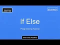 If Else in Java - Make Decisions Programming Tutorial