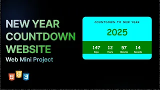 New Year Countdown Website using HTML CSS JS Full Tutorial with Source Code