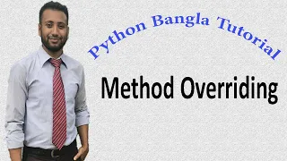 Python Bangla Tutorials 55 Method Overriding