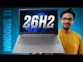 Windows 11 26H2 New Features Release Date Update Guide