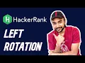 HackerRank - Left Rotation Full Solution and Examples Study Algorithms