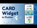 Flutter Card Widget Card widget in Flutter