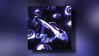 COM MEDO Super Slowed Sayfalse Scythermane 