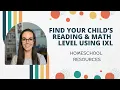 How To Find Your Child s Reading and Math Level on IXL