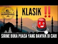 Download Lagu KLASIK‼️SIRINE BUKA PUASA YANG BANYAK DI CARI MP3