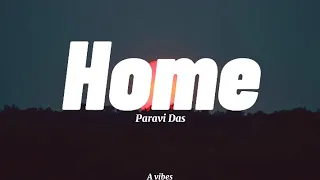 Download Home - Paravi Das (cover lyrics) MP3