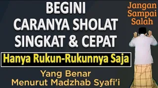 Download Cara Sholat Singkat \u0026 Cepat (Yang Benar Menurut Madzhab Syafi'i) - Ust. Mahmud Asy-Syafrowi MP3
