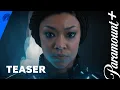 Star Trek Discovery Season 4 Teaser Paramount