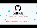 Learning The Basics Git Remote Connection