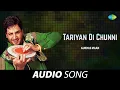 Download Lagu Tariyan Di Chunni | Gurdas Maan | Old Punjabi Songs | Punjabi Songs 2022