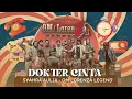 Lagu DOKTER CINTA - SYAHRA AULIA - OM LORENZA LEGEND