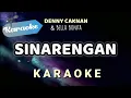 Download Lagu [Karaoke] SINARENGAN – Denny Caknan \u0026 Bella Bonita | (Karaoke)