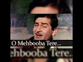 Download Lagu O mehbooba  o  mehbooba  mukesh  md  shankar  jaikishan