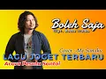 Download Lagu LAGU JOGET TERBARU || BOLEH SAJA Cover MY SANAKY