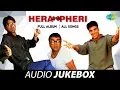 Download Lagu Hera Pheri | All Songs Playlist | Akshay Kumar | Suniel Shetty | Paresh Rawal | Tabu