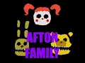 Afton Family - KryFuZe