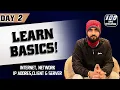 Learn Networks Web Internet IP Address and more Full Stack Web Development Day2