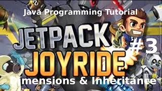 Java Programming Tutorial Jetpack Joyride Game Dimensions Inheritance
