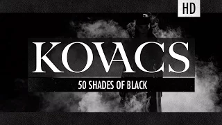 kovacs 50 shades of black official video 