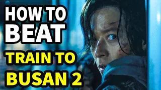 how to beat zombie apocalypse in train to busan 2 peninsula