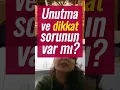 Lagu UNUTKANLIK, DİKKAT-ÖĞRENME GÜÇLÜĞÜ, ALZHEİMER, DEMANS hangi travmayla başlar?