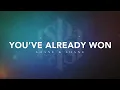 Download Lagu You've Already Won (Live) | Official Lyric Video | Shane \u0026 Shane