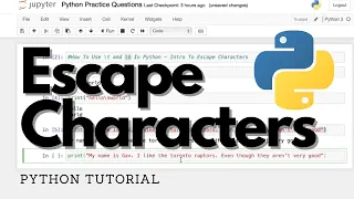 Escape Characters In Python - Beginner Python Tutorial n and t