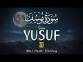 Download Lagu Stunning recitation Surah Yusuf سورة يوسف ✦ SOFT VOICE ✦ Relaxing Quran For Sleep ✦ Alaa Aqel