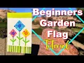 Beginners Garden Flag Tutorial The Sewing Room Channel