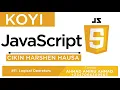 KOYI JAVASCRIPT 11 LOGICAL OPERATORS