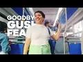 Always Goodbye Gush Fears