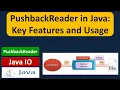 PushbackReader in Java Key Features and Usage Java IO Java Tutorial