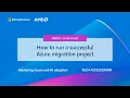 How to run a successful Azure migration project