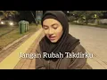 Jangan Rubah Takdirku - Admesh Kamaleng Cover by Feby Putri NC
