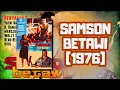 Samson Betawi (1975) Samsons okselhaar is afgeschoren, hij is zijn kracht kwijt!